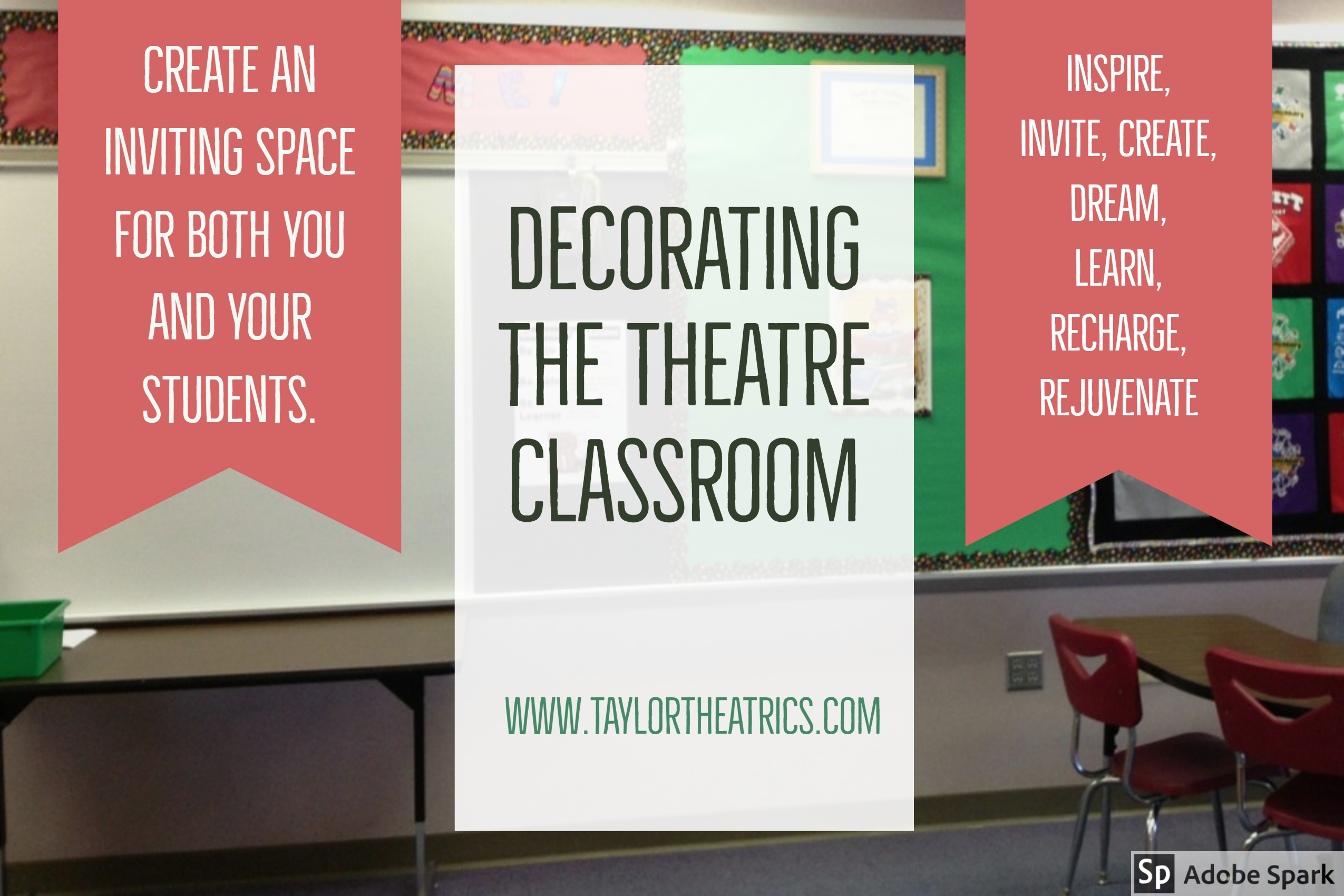 Decorating the Theatre Classroom